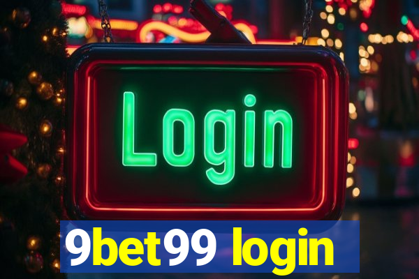 9bet99 login